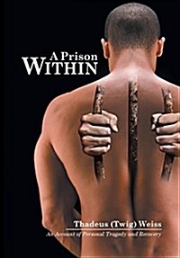 A Prison Within (Hardcover)