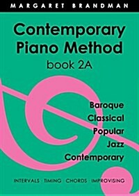 Contemporary Piano Method Book 2a (Paperback, 2, Revised)