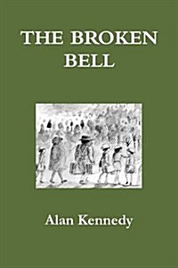 The Broken Bell (Paperback)