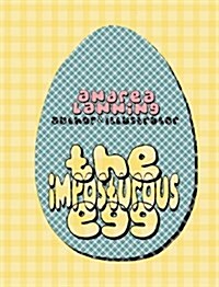 The Imposturous Egg (Hardcover)