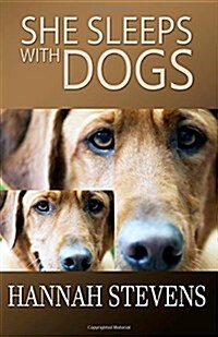 She Sleeps with Dogs (Paperback)