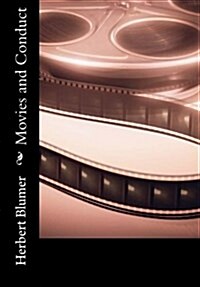 Movies and Conduct (Paperback)