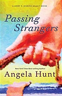 Passing Strangers (Paperback)