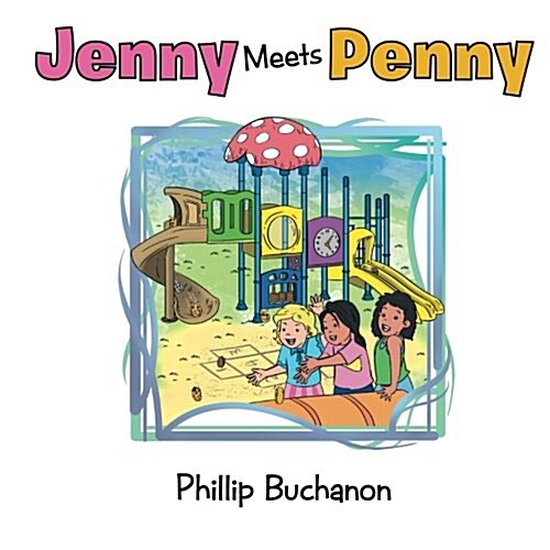 Jenny Meets Penny (Paperback)