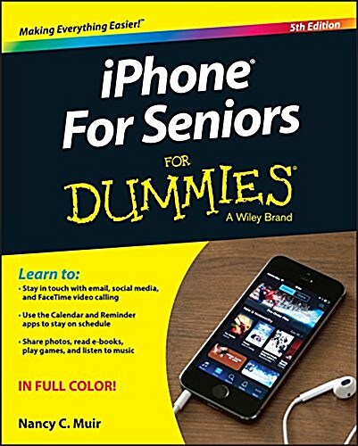 iPhone for Seniors for Dummies (Paperback, 5, Revised)