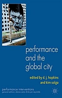 Performance and the Global City (Paperback)