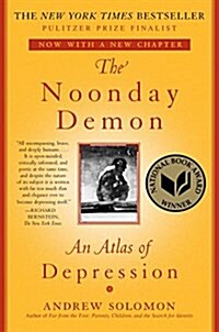 The Noonday Demon: An Atlas of Depression (Paperback)