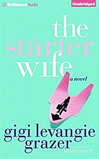 The Starter Wife (Audio CD)