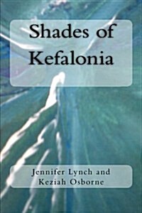 Shades of Kefalonia (Paperback)