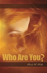 Who Are You?: 31 Names from the Holy Scriptures to Remind You That You Are Gods Prized Creation (Paperback)