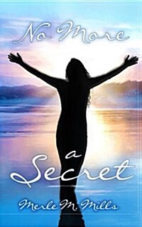 No More a Secret (Paperback)