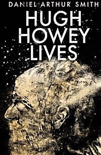 Hugh Howey Lives (Paperback)