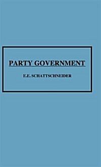 Party Government (Hardcover)