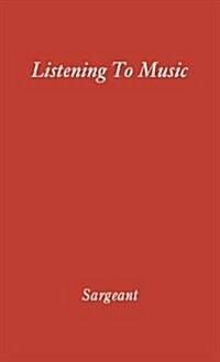 Listening to Music. (Hardcover)