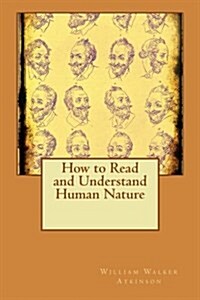 How to Read and Understand Human Nature (Paperback)