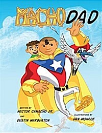 Macho Dad (Paperback)