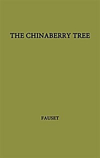 The Chinaberry Tree: A Novel of American Life (Hardcover, Revised)