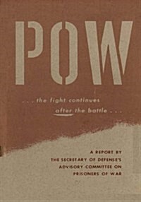 POW... the Fight Continues After the Battle (Paperback)