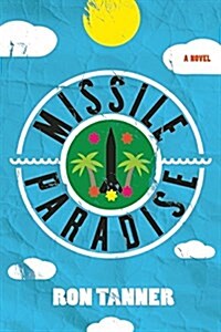 Missile Paradise (Paperback)