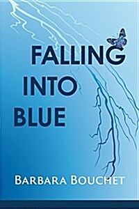 Falling Into Blue (Paperback)
