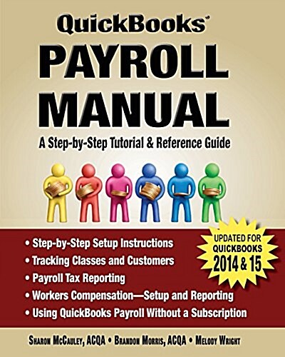 QuickBooks Payroll Manual (Paperback, Upd for 2014-15)