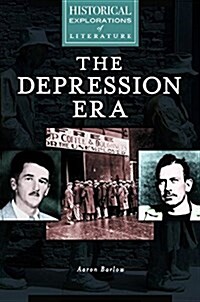 The Depression Era: A Historical Exploration of Literature (Hardcover)