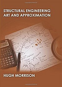 Structural Engineering Art and Appoximation (Paperback)