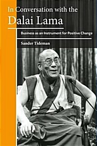Business as an Instrument for Societal Change : In Conversation with the Dalai Lama (Hardcover)