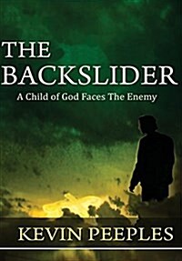 The Backslider (Hardcover)