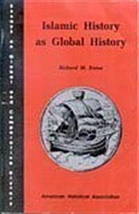 Islamic History as Global History (Paperback)