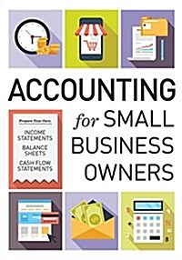 Accounting for Small Business Owners (Paperback)