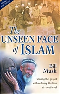 [중고] The Unseen Face of Islam (Paperback)