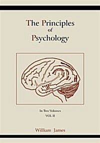 The Principles of Psychology (Vol 2) (Paperback)