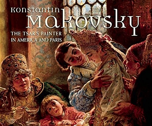 Konstantin Makovsky (Hardcover)