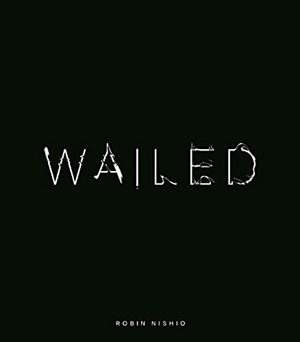 Wailed (Paperback)