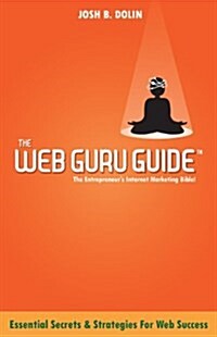 The Web Guru Guide (Paperback)
