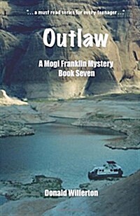 Outlaw: A Mogi Franklin Mystery, Book Seven (Paperback)