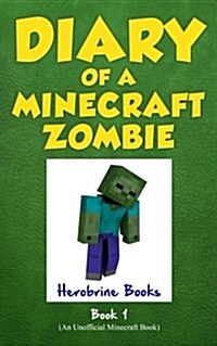 [중고] Diary of a Minecraft Zombie Book 1: A Scare of a Dare (Paperback)