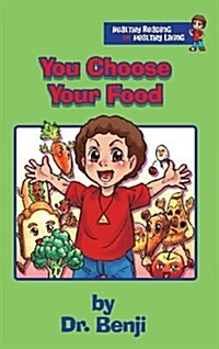 You Choose Your Food (Hardcover)