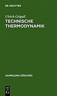 Technische Thermodynamik (Hardcover, 3, 3. Erw. Aufl.)