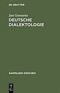 Deutsche Dialektologie (Hardcover, Aufl)