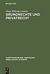 Grundrechte Und Privatrecht (Hardcover)