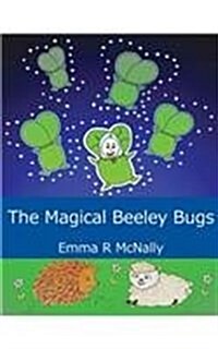 The Magical Beeley Bugs (Paperback)