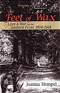Feet of Wax (Paperback)