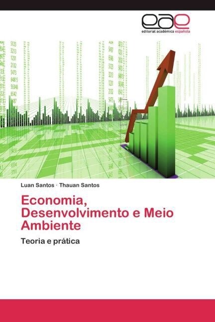 Economia, Desenvolvimento E Meio Ambiente (Paperback)