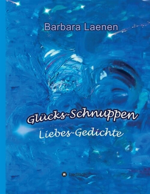 Gl?ks-Schnuppen (Hardcover)