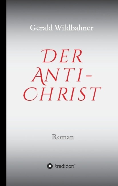 Der Anti-Christ (Hardcover)