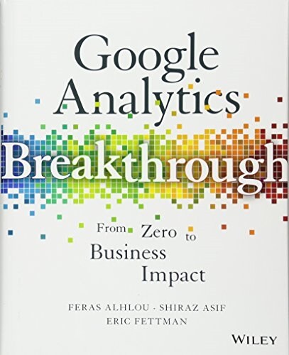 [중고] Google Analytics Breakthrough: From Zero to Business Impact (Hardcover)
