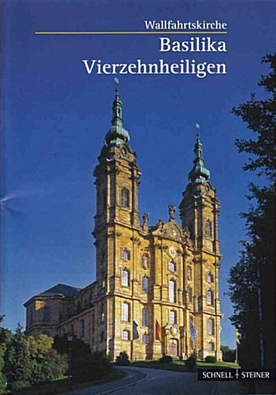 Vierzehnheiligen: Wallfahrtskirche Basilika (Paperback, 22)