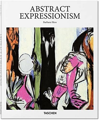 Abstract Expressionism (Hardcover)